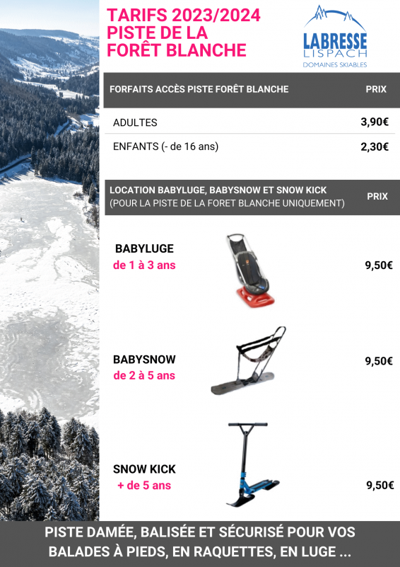 Domaine Nordique La Bresse Lispach - Tarif Piste de la Foret Blanche 2023/2024