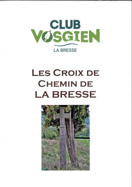 Les croix de chemin de La Bresse - Club Vosgien